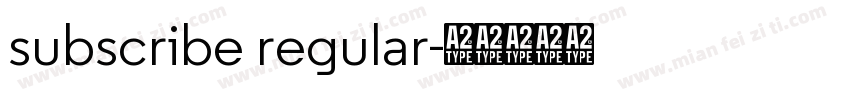 subscribe regular字体转换